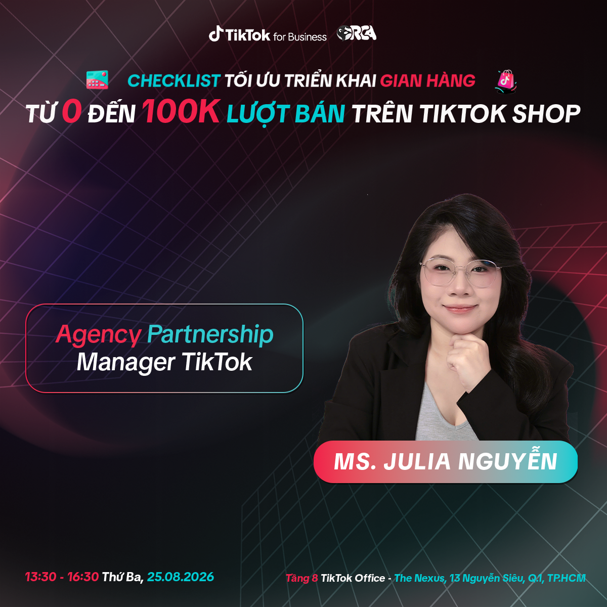 Diễn giả Ms. Julia Nguyễn – Agency Partnership Manager, TikTok